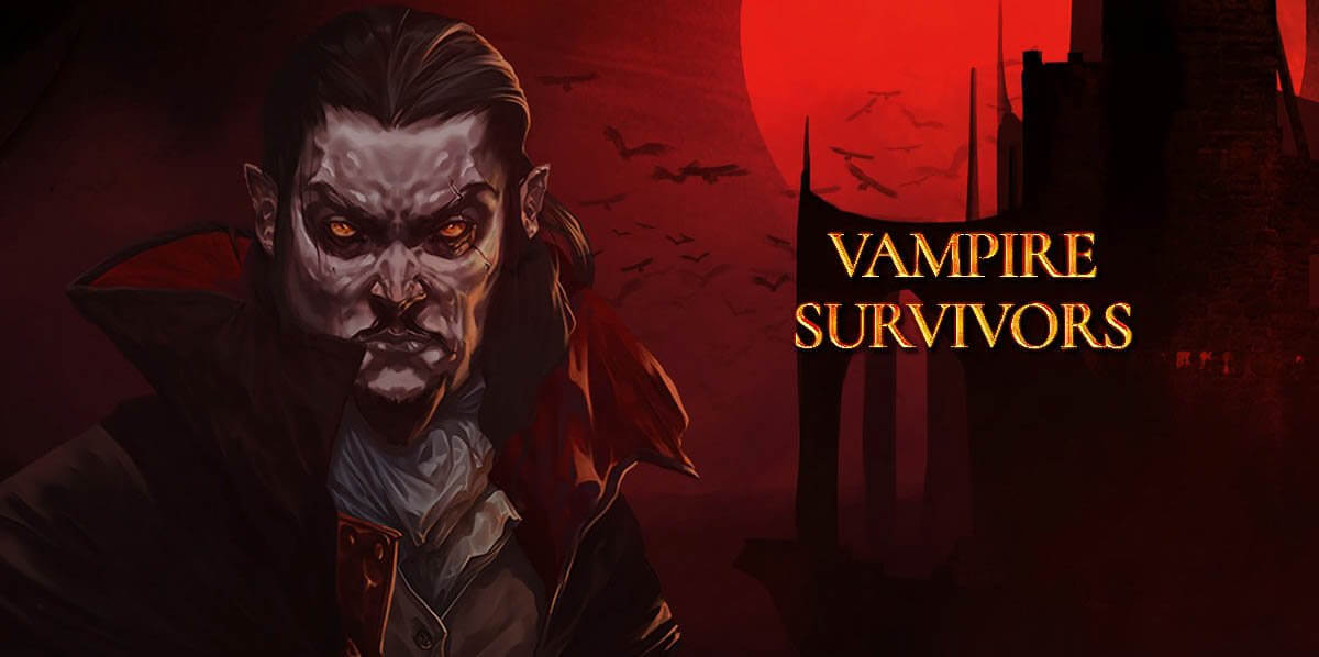 Vampire Survivors v1.10.103a with All DLCs + Legacy of the Moonspell DLC